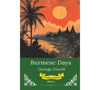 George Orwell Burmese days (Edition1) (Tascabile)