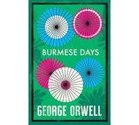 George Orwell Burmese Days (Tascabile)