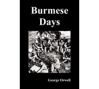George Orwell Burmese Days (Tascabile)