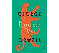 George Orwell Burmese Days (Tascabile)