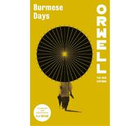 George Orwell Burmese Days (Tascabile) Orwell: The New Editions