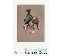 George Orwell Burmese Days (Tascabile) Penguin Modern Classics