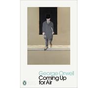 George Orwell Coming Up for Air (Tascabile) Penguin Modern Classics