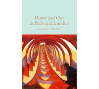 George Orwell Down and Out in Paris and London (Copertina rigida)