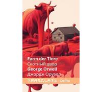 George Orwell Farm der Tiere / Скотный двор (Tascabile) Deutsch Русский