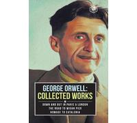 George Orwell George Orwell Collected Works (Tascabile)
