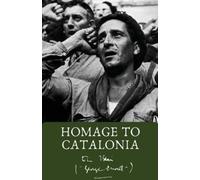 George Orwell Homage to Catalonia (Editionfirst) (Tascabile)