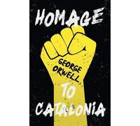 George Orwell Homage to Catalonia (Tascabile)