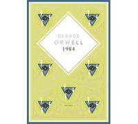 George Orwell J 1984: Orwells Zukunftsvision als Schmuckausgabe mit (Tascabile)