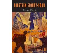 George Orwell Nineteen Eighty-Four (Tascabile)
