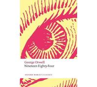 George Orwell Nineteen Eighty-Four (Tascabile) Oxford World's Classics
