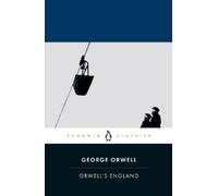 George Orwell Orwell's England (Tascabile)