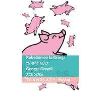 George Orwell Rebelión en la Granja / የእንስሳት እርባታ (Tascabile) Español አማርኛ
