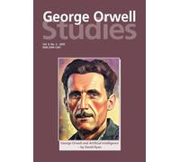 George Orwell Studies Vol.9 No.2