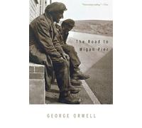George Orwell The Road To Wigan Pier (Tascabile)