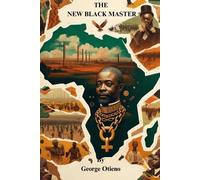 George Otieno The New Black Master (Tascabile) World