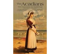 George P. Bible Acadians, The (Tascabile)