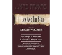 George P Fletcher Law And The Bible (Tascabile)