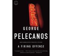 George P Pelecanos A Firing Offense (Tascabile) Nick Stefanos