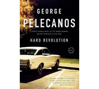 George P Pelecanos Hard Revolution (Tascabile) Derek Strange and Terry Quinn