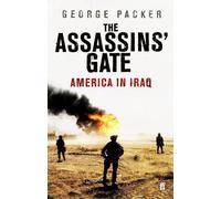 George Packer The Assassins' Gate (Tascabile)