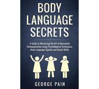 George Pain Body Language Secrets (Copertina rigida)