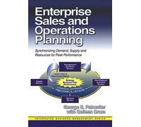 George Palmatier Colleen Enterprise Sales and Operations Pla (Copertina rigida)