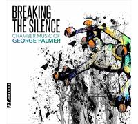 George Palmer Breaking the Silence (CD)