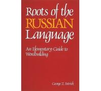George Patrick Roots of the Russian Language (Tascabile)