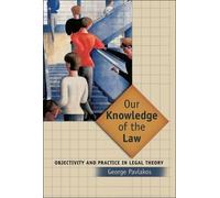 George Pavlakos Our Knowledge of the Law (Copertina rigida)