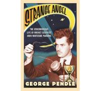 George Pendle Strange Angel (Tascabile)