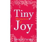 George Penney Tiny Moments of Joy (Tascabile)