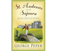 George Peper St Andrews Sojourn (Tascabile)