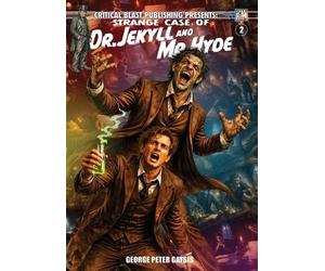 George Peter Gatsis Strange Case of Dr. Jekyll and Mr. Hyde (Tascabile)