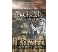 George Peter Holford The Destruction of Jerusalem (Tascabile)