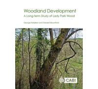 George Peterken Edward Mountford Woodland Development (Tascabile)