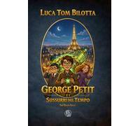 George Petit e i sussurri del tempo. The Gláin saga