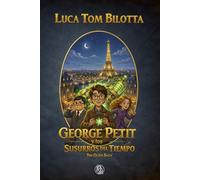 George Petit y los susurros del Tiempo: La Leyenda de Gláin