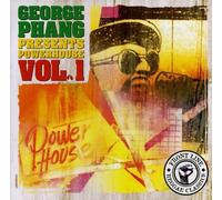 George Phang Presents Powerhouse Vol. 1