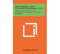 George Polya Mathematics And Plausible Reasoning, V1-2 (Copertina rigida)