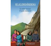 George Pransky Relasjonshaandboka (Tascabile)