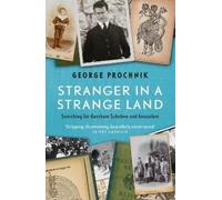 George Prochnik Stranger in a Strange Land (Tascabile)