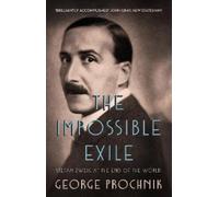 George Prochnik The Impossible Exile (Tascabile)