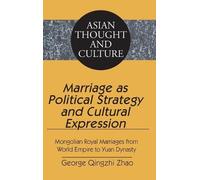 George Qingzhi Marriage as Political Strategy and Cultural E (Copertina rigida)