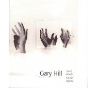 George Quasha Charles Stein Gary Hill: Hand Heard/Liminal Object (Tascabile)