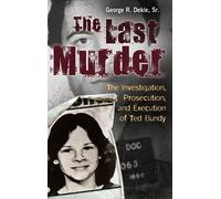 George R. Dekle Sr. The Last Murder (Copertina rigida)