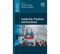 George R. Goethals Leadership, Populism, and Resistance (Copertina rigida)