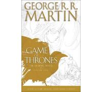 George R. R. Ma A Game of Thrones: The Graphic Novel: Volume (Copertina rigida)