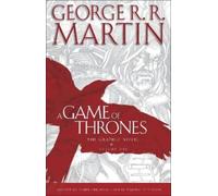 George R. R. Martin A Game of Thrones: The Graphic Novel (Copertina rigida)