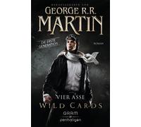 George R.R. Mar Wild Cards. Die erste Generation 01 - Vier Asse: Rom (Tascabile)